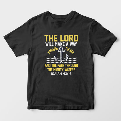 The Lord Will Make Way Kids T-Shirt