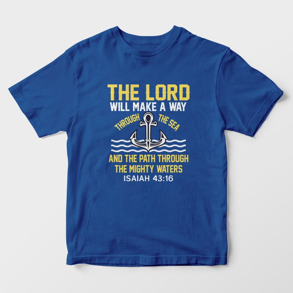 The Lord Will Make Way Kids T-Shirt