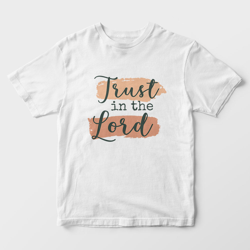 Trust In The Lord Kids T-Shirt