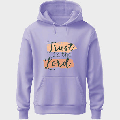 Trust In Lord Unisex Hoodie