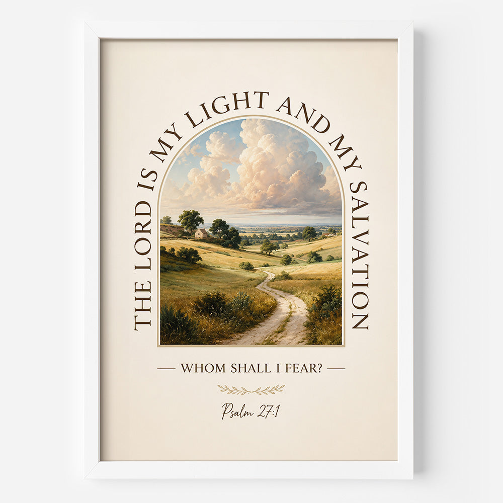 Whom Shall I Fear Framed Poster